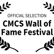 CMCS Wall of Fame Film Festival